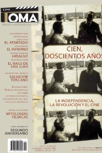 12. Cien doscientos años. La Independencia, Revolución y el cine