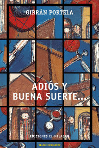 Adiós y buena suerte