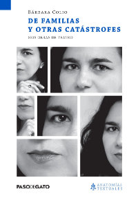 De familias y otras catástrofe: seis obras de teatro
