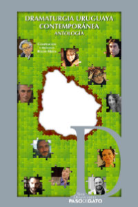 Dramaturgia uruguaya Contemporánea Antología