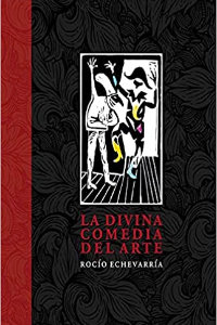 La divina comedia del arte
