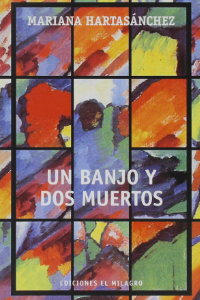 Un banjo y dos muertos